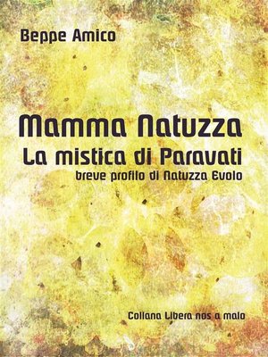 cover image of Mamma Natuzza--la mistica di Paravati--breve profilo di Natuzza Evolo